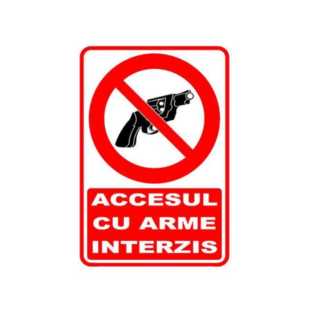 Autocolant 10x14cm accesul cu arme interzis