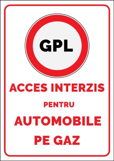 AUTOCOLANT A3 ACCES INTERZIS GPL GAS