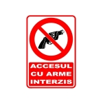 Autocolant 10x14cm accesul cu arme interzis